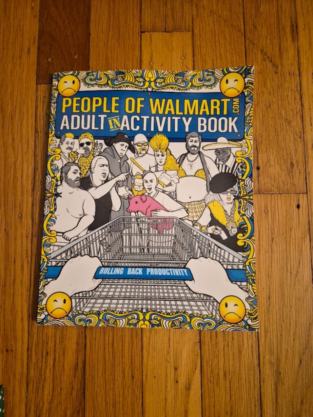 People of Walmart Adult Activity Book Rolling Back Productivity